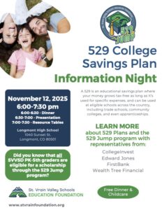 Image promoting a 529 College Savings Plan Information Night on November 12, 2025, at Longmont High School. Free dinner and childcare.