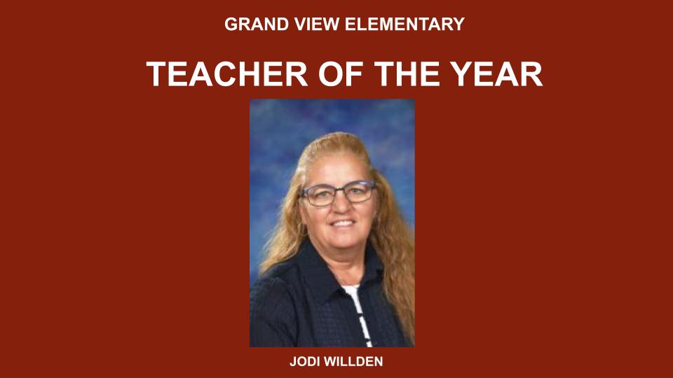 Award announcement for Jodi Willden, Teacher of the Year at Grand View Elementary, with a professional portrait.